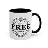 Faith Culture - Free Indeed John 8:36 Christian Accent Mug, 11oz & 15oz | So If the Son Sets You Free 11oz Black