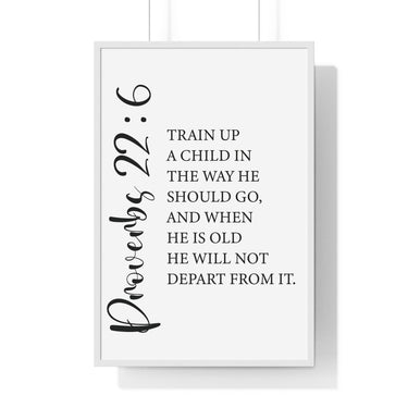 Faith Culture - Proverbs 22:6 Christian Scripture Wall Art Train Up a Child 24″ x 36″ White