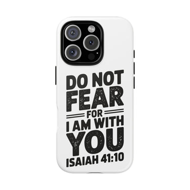 Faith Culture – Do Not Fear Christian Tough Phone Case iPhone 16 Pro Matte