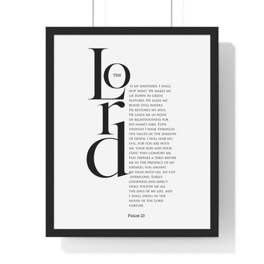 The Lord Is My Shepherd framed Christian wall art inspired by Psalm 23, black frame with black and white scripture typography