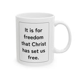 Faith Culture β Set Us Free Galatians 5:1 Christian Mug β 11oz & 15oz | Faith-Inspired Morning Motivation