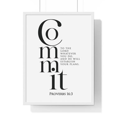 Commit Your Plans framed Christian wall art inspired by Proverbs 16:3, white frame with black and white scripture typography