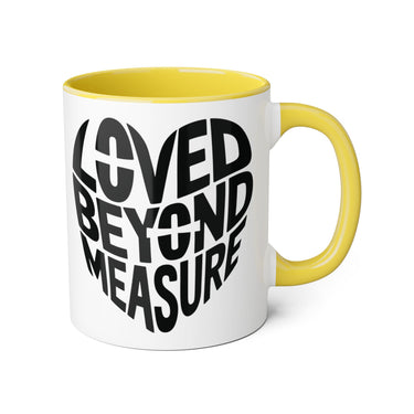 Loved Beyond Measure Accent Mug - 11oz Coffee Mug for Gift Giving and Daily Inspiration