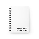 Faith Culture – Proud to Be Canadian Spiral Journal | Patriotic Minimalist Notebook One Size