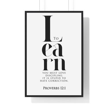 Wisdom's Path - Proverbs 12:1 - Christian Wall Art 24″ x 36″ Black