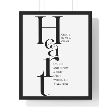 Create in Me a Clean Heart framed Christian wall art inspired by Psalm 51:10, black frame with black and white scripture typography
