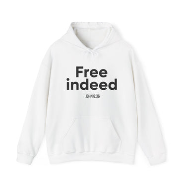 Free Indeed Christian Hoodie | John 8:36 Bible Verse Apparel White