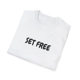 Faith Culture – Set Free Unisex T-Shirt – White | Bold Christian Statement Tee on Freedom in Christ