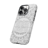 We Love Because He First Loved Us Christian Tough Phone Case