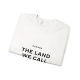 Faith Culture β The Land We Call Our Home Crewneck Sweatshirt β White | Minimalist Canadian Roots Pullover