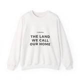 Faith Culture β The Land We Call Our Home Crewneck Sweatshirt β White | Minimalist Canadian Roots Pullover
