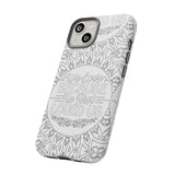 We Love Because He First Loved Us Christian Tough Phone Case