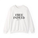Faith Culture β Free Indeed John 8:36 Unisex Crewneck Sweatshirt β White | Elegant Christian Sweatshirt on Spiritual Freedom White