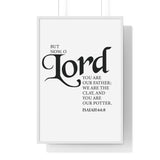 Faith Culture - Isaiah 64:8 Christian Scripture Wall Art Lord You Are Our Potter 24″ x 36″ White
