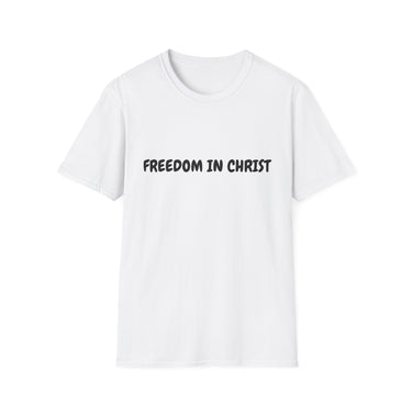 Faith Culture – Freedom in Christ Unisex T-Shirt – White | Christian Identity Tee Inspired by Galatians 5:1 White