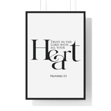 Trust with All Your Heart framed Christian wall art inspired by Proverbs 3:5, black frame with black and white scripture typography
