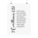 Faith Culture - Sons and Daughters Christian Poster 2 Corinthians 6:18 Scripture Wall Art