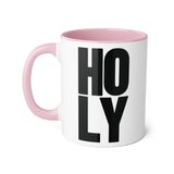 Holy Accent Mug - 11oz Coffee Cup for Inspirational Gifts Pink 11oz