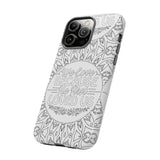 We Love Because He First Loved Us Christian Tough Phone Case