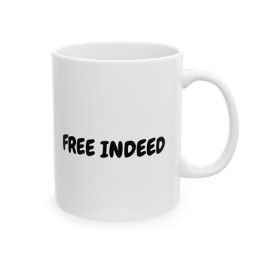 Faith Culture - Free Indeed Christian Coffee Mug – Inspirational Scripture Drinkware, 11oz & 15oz