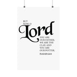 Faith Culture - Lord You Are Our Father Christian Poster Isaiah 64:8 Scripture Wall Art