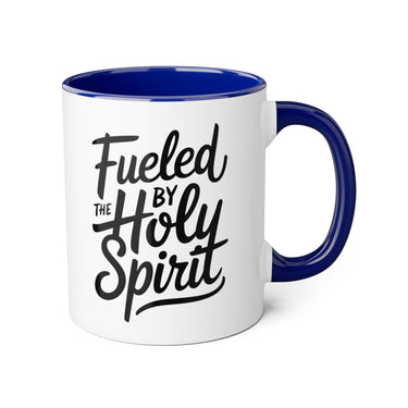 Faith Culture - Fueled by the Holy Spirit - Christian Accent Coffee Mug, 11oz Blue 11oz
