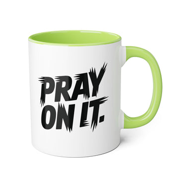 Faith Culture - Pray On It - Christian Accent Coffee Mug, 11oz Light Green 11oz