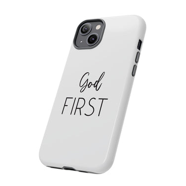 Faith Culture – God First Christian Tough Phone Case