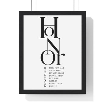 Honor's Embrace - Proverbs 31:31 - Christian Wall Art