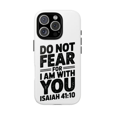 Faith Culture – Do Not Fear Christian Tough Phone Case iPhone 16 Pro Glossy