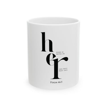 White God Is Within Her Christian mug inspired by Psalm 46:5