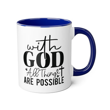 Faith Culture - With God All Things Are Possible - Christian Accent Coffee Mug, 11oz Blue 11oz