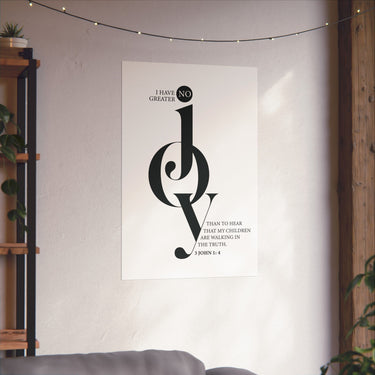 Faith Culture - No Greater Joy Christian Poster 3 John 1:4 Scripture Wall Art