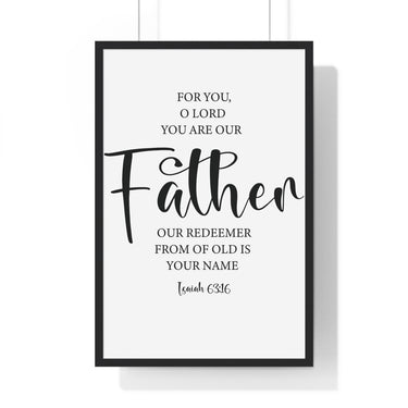 Faith Culture - Isaiah 63:16 Christian Scripture Wall Art Our Father and Redeemer 20" x 30" Black