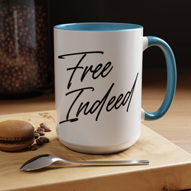 Faith Culture - Free Indeed Christian Accent Mug, 11oz & 15oz | Joyful Morning Reminder 15oz Light Blue