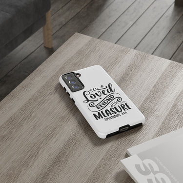 Faith Culture – Loved Beyond Measure Ephesians 3:14 Christian Tough Phone Case Samsung Galaxy S21 FE Glossy
