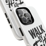 Faith Culture – Walk by Faith Christian Tough Phone Case