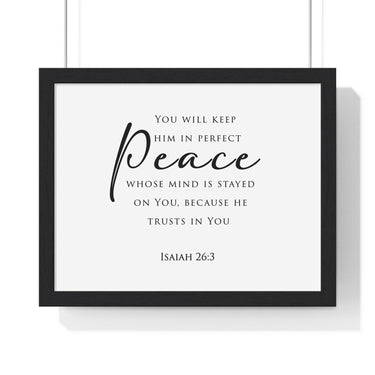 Perfect Peace framed Bible verse wall art, Isaiah 26:3, black lettering on white with a black wooden frame