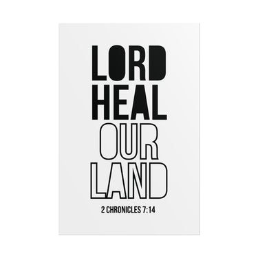 Lord Heal Our Land Christian Poster | 2 Chronicles 7:14 Scripture Wall Art