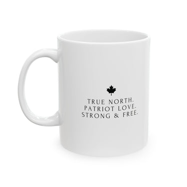 Faith Culture – True North Patriot Love Mug – 11oz & 15oz | Elegant Canadian Pride Cup
