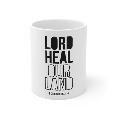 Lord Heal Our Land Christian Mug | 2 Chronicles 7:14 Scripture Gift 11oz White