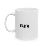Faith Culture – FAITH Christian Mug – Minimalist Daily Encouragement, 11oz & 15oz