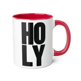 Holy Accent Mug - 11oz Coffee Cup for Inspirational Gifts