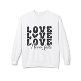 Faith Culture - Love Never Fails Christian Sweatshirt | 1 Corinthians 13:8 Inspired Apparel White