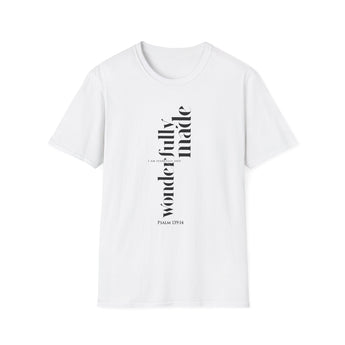 Fearfully and Wonderfully Made Psalm 139:14 Christian Unisex Softstyle T-Shirt