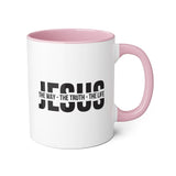Faith Culture - Jesus The Way, The Truth, The Life - Christian Accent Coffee Mug, 11oz Pink 11oz