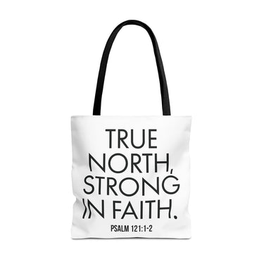 True North Strong in Faith Christian Tote Bag | Psalm 121:1-2 Scripture Gift 18" × 18'' Black