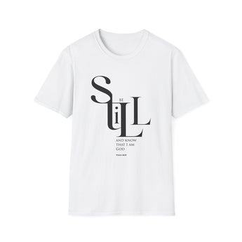 Be Still & Know Psalm 46:10 Unisex Softstyle T-Shirt