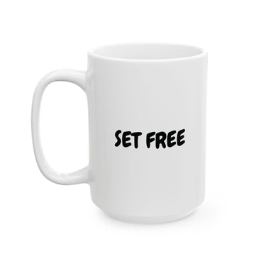 Faith Culture - Set Free Christian Coffee Mug β John 8:36 Scripture Mug, 11oz & 15oz 15oz