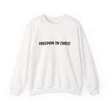 Faith Culture – Freedom in Christ Unisex Crewneck Sweatshirt – White | Christian Identity Sweatshirt Inspired by Galatians 5:1